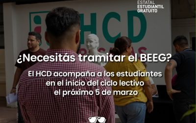 ¿Querés tramitar el BEEG?: El HCD colabora con los estudiantes